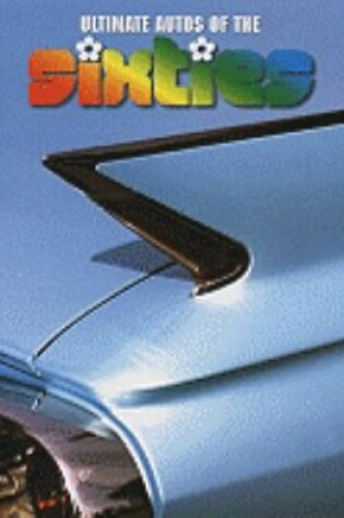 Cover of Ultimate Autos of the Sixties