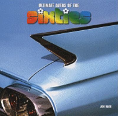 Cover of Ultimate Autos of the Sixties