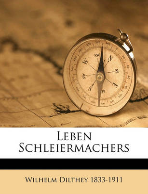 Book cover for Leben Schleiermachers, Erster Band