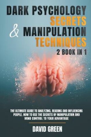 Cover of Dark Psychology Secrets & Manipulation Techniques