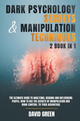 Book cover for Dark Psychology Secrets & Manipulation Techniques