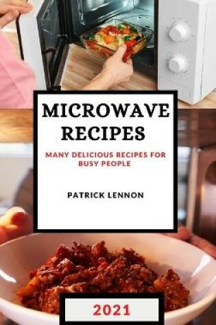 Cover of Microwave Recipes 2021
