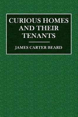 Book cover for Curious Homes and Their Tenants