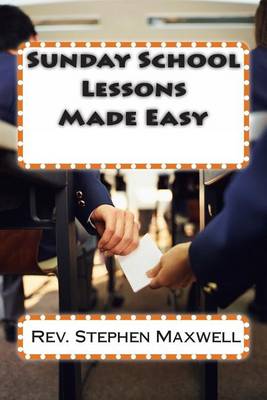 Book cover for Sunday School Lessons Made Easy