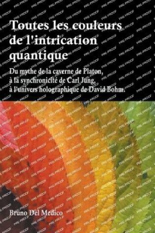 Cover of Toutes les couleurs de l'intrication quantique