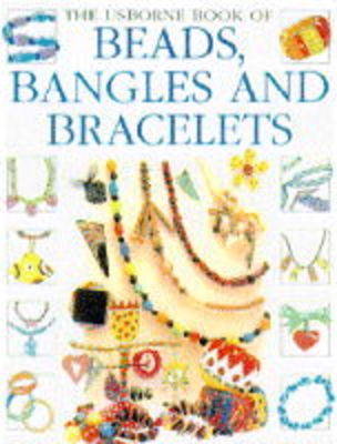 Book cover for Beads, Bangles and Bracelets