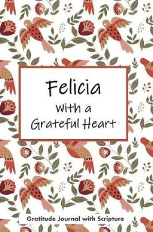 Cover of Felicia with a Grateful Heart
