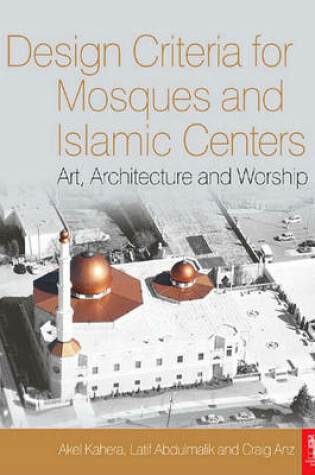 Cover of Design Criteria for Mosques and Islamic Centres
