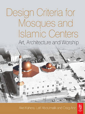 Book cover for Design Criteria for Mosques and Islamic Centres