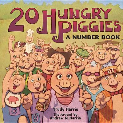 Cover of 20 Hungry Piggies