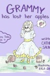 Book cover for Grammy has Lost Her Apples