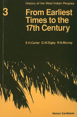 Book cover for History of the West Indian Peoples - 1 from Earliest Times to the 17th Century