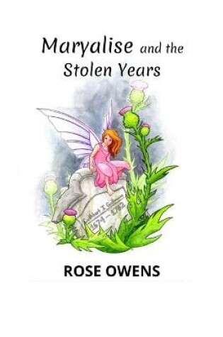 Cover of Maryalise and the Stolen Years