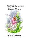 Book cover for Maryalise and the Stolen Years
