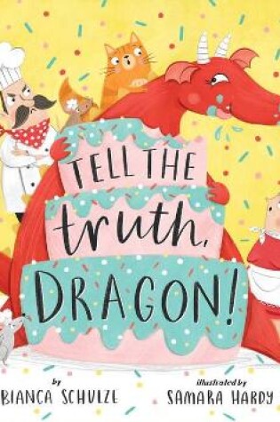 Cover of Tell the Truth, Dragon (Clever Storytime)