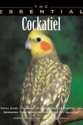 Cover of The Essential Cockatiel