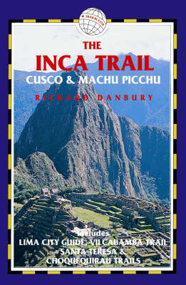 Book cover for The Inca Trail Cusco and Machu Picchu