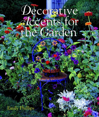 Book cover for DECORATIVE ACCENTS FOR THE GARDEN