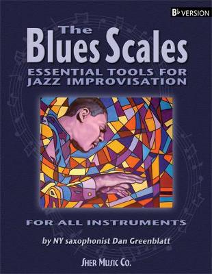 Book cover for The Blues Scales - BB Version