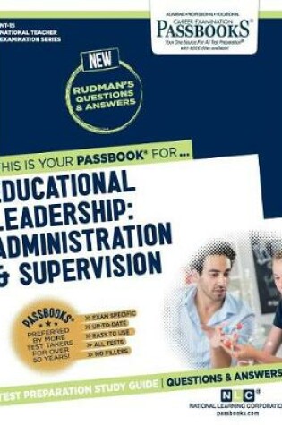 Cover of Educational Leadership: Administration and Supervision (Nt-15)