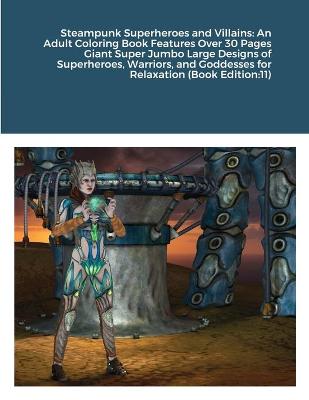 Book cover for Steampunk Superheroes and Villains