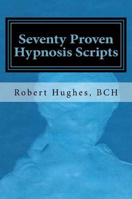 Book cover for Seventy Proven Hypnosis Scripts