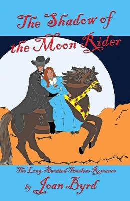 Book cover for The Shadow of the Moon Rider