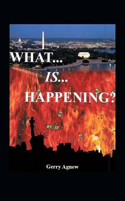 Cover of What Is Happening?