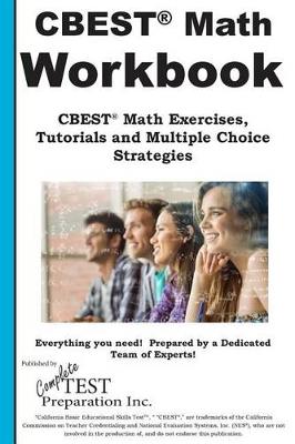 Book cover for Cbest(R) Math Workbook CBEST(R) Math Exercises, Tutorials and Multiple Choice Strategies