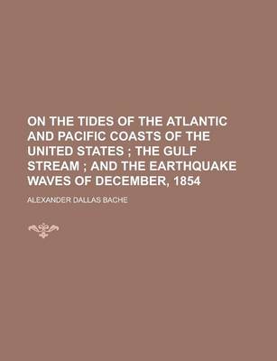 Book cover for On the Tides of the Atlantic and Pacific Coasts of the United States