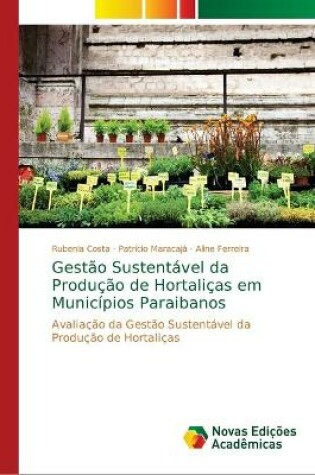 Cover of Gestão Sustentável da Produção de Hortaliças em Municípios Paraibanos