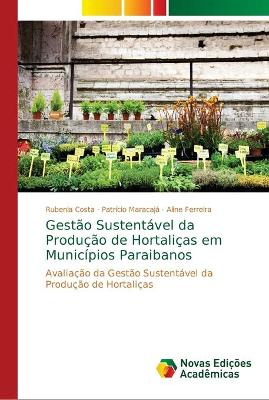 Book cover for Gestão Sustentável da Produção de Hortaliças em Municípios Paraibanos