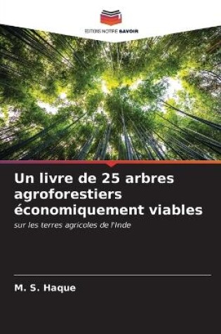 Cover of Un livre de 25 arbres agroforestiers économiquement viables