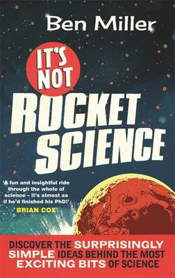 Book cover for It's Not Rocket Science