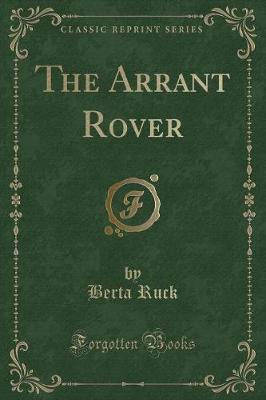 Book cover for The Arrant Rover (Classic Reprint)