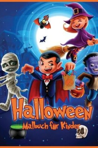Cover of Halloween Malbuch Für Kinder