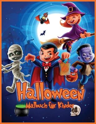 Book cover for Halloween Malbuch Für Kinder