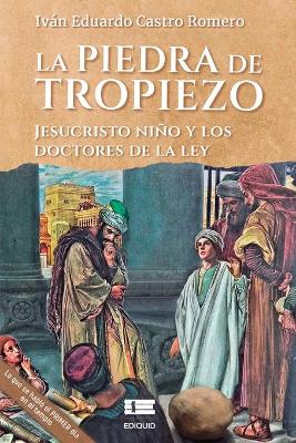 Book cover for La piedra de tropiezo