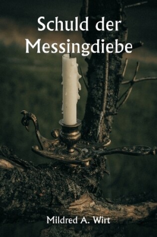 Cover of Schuld der Messingdiebe