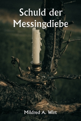 Book cover for Schuld der Messingdiebe