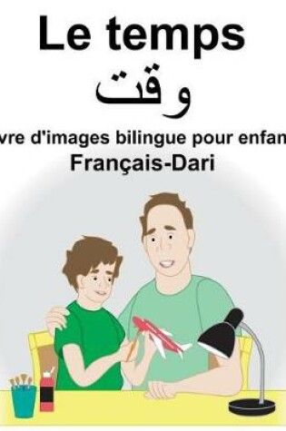 Cover of Français-Dari Le temps Livre d'images bilingue pour enfants