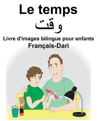 Book cover for Français-Dari Le temps Livre d'images bilingue pour enfants