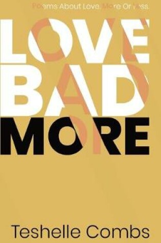 Cover of Love Bad More