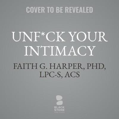 Book cover for Unf*ck Your Intimacy