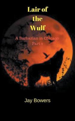 Book cover for Lair of the Wulf