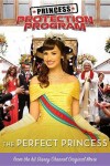 Book cover for Princess Protection Program the Perfect Princess