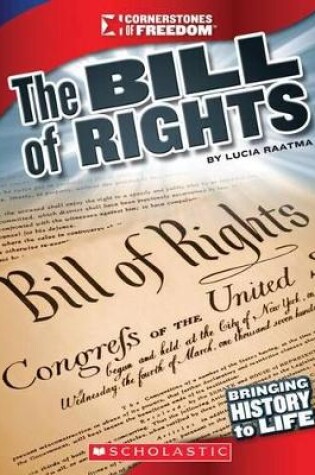 Cover of The Bill of Rights (Cornerstones of Freedom: Third Series)