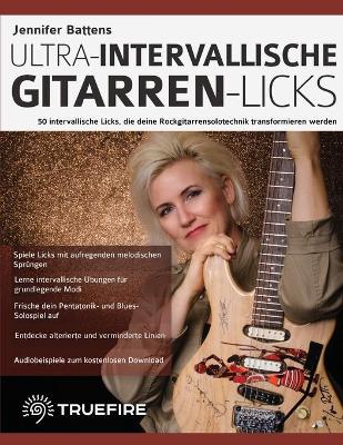 Book cover for Jennifer Battens ultra-intervallische Gitarren-Licks