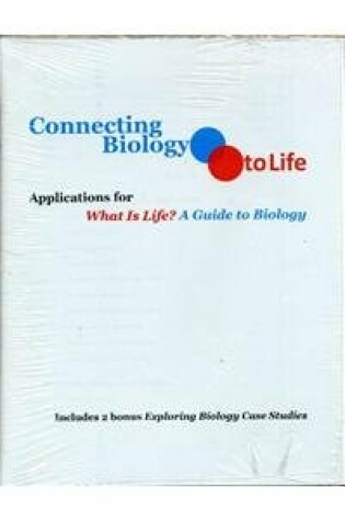 Cover of Connecting Biology to Life