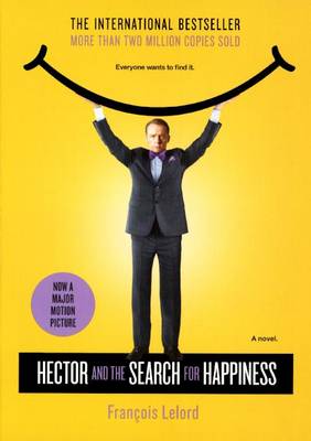 Cover of Hector and the Search for Happiness (Movie Tie-In Edition)